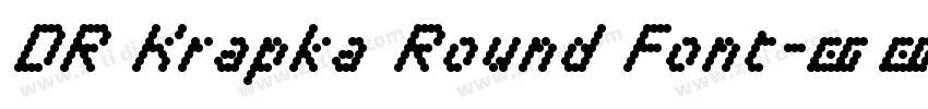 DR Krapka Round Font字体转换